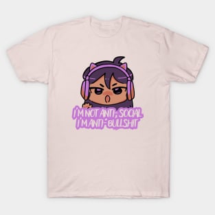 Gamer Girl in Headphones "I'm Not Anti-Social, I'm Anti Bullshit" T-Shirt